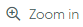 Zoom_in.png
